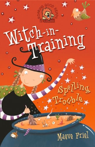 Spelling Trouble (Witch-in-Training) (Book 2)