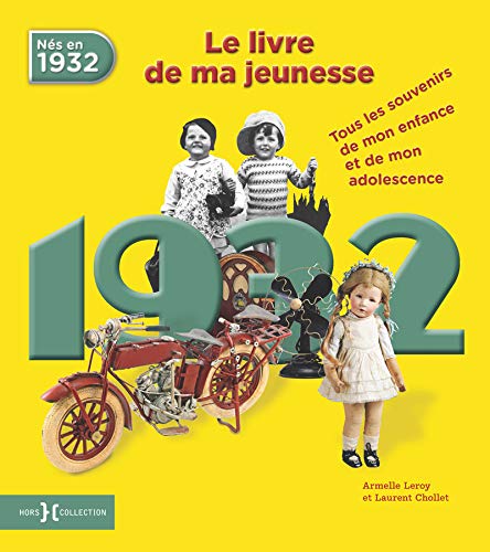 1932, Le Livre de ma jeunesse Livre eBook France