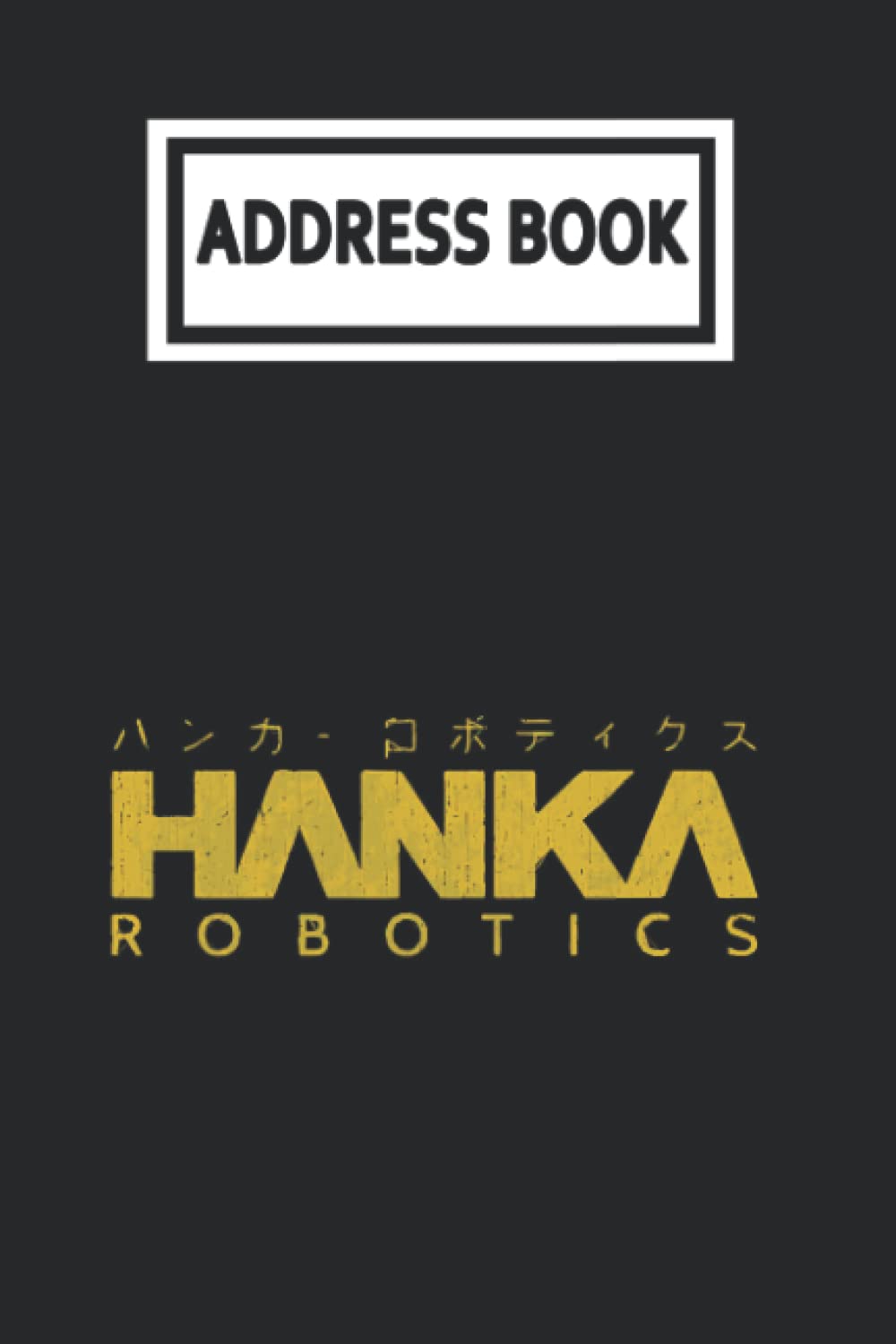 Address Book: Ghóst in the Shéll GITS Anime Manga HANKA ROBOTICS Telephone & Contact Address Book with Alphabetical Tabs. Small Size 6x9 Organizer and Notes with A-Z Index for Women Men