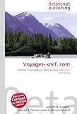 Voyages- sncf. com: Internet, Travel Agency, SNCF, Expedia, Electronic Commerce