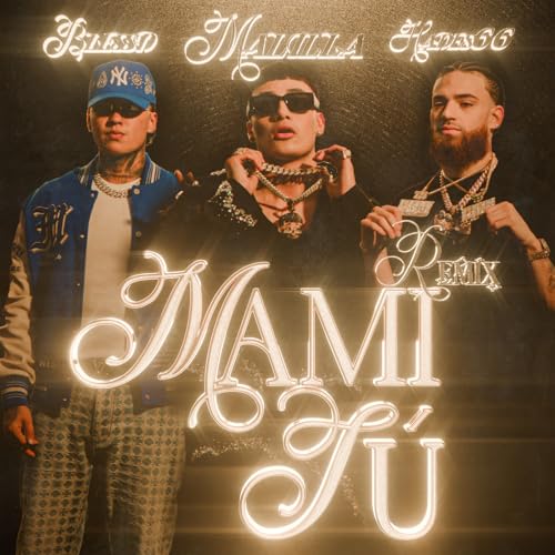 El Malilla, Blessd & Hades66