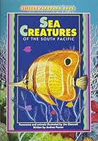 Sea Creatures of the South Pacific B000BWQ7IG Book Cover
