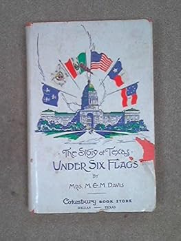 Hardcover Under six flags;: The story of Texas Book