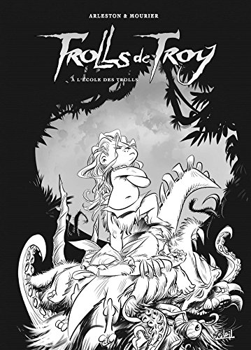Trolls de Troy T22 - Tirage spécial NB Trolls de Troy T22 - Tirage spécial NB