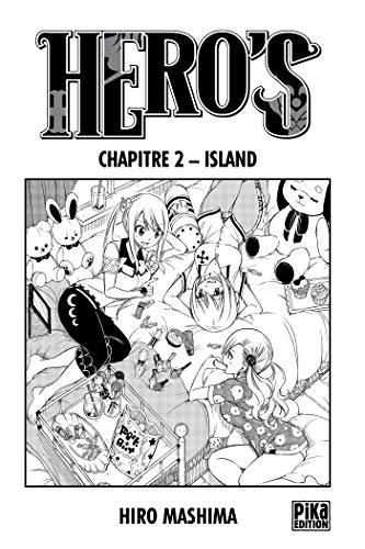Télécharger Hero's Chapitre 2 : Island (Mashima HERO'S) livre En ligne