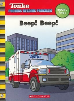 Unknown Binding Beep! Beep! (Tonka Phonics Reading Program, Book 7, long e) Book