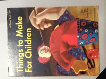 Paperback Things to Make for Children (Sunset Hobby & Craft Books) Book