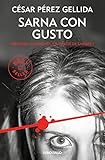 Sarna con gusto (Refranes, canciones y rastros de sangre 1) (Best Seller)