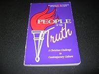 People of the Truth: A Christian Challenge to Contemporary Culture 0819215988 Book Cover