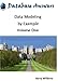 Data Modeling by Example: Volume One