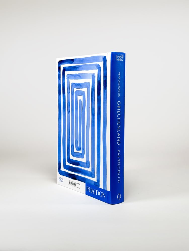 Griechenland – Das Kochbuch: Mit über 350 authentischen Alltags-Rezepten die Vielfalt der modernen griechischen Küche genießen