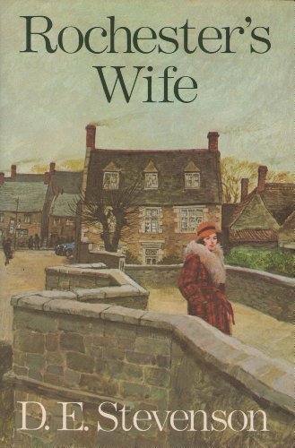 Rochester's Wife -  Stevenson, D. E, Hardcover