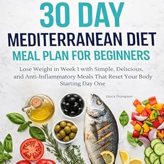 30 Day Mediterranean Diet Meal Plan for Beginners cover art