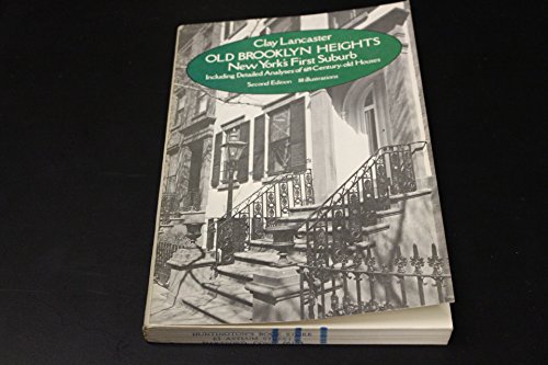 Old Brooklyn Heights: New York's First Suburb