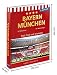 Produktbild Fußballbuch Bayern München - Titel, Tore und Triumphe Fußballbibel