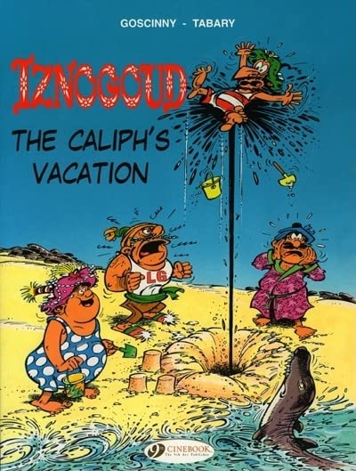 Iznogoud Vol. 2: The Caliph's Vacation