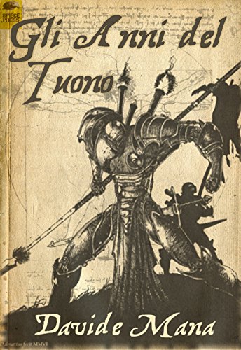 Gli Anni del Tuono Gli Anni del Tuono