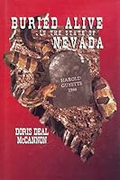 Buried Alive in the State of Nevada 1887297510 Book Cover