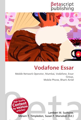  Vodafone Essar: Mobile Network Operator, Mumbai, Vodafone, Essar Group, Mobile Phone, Bharti Airtel