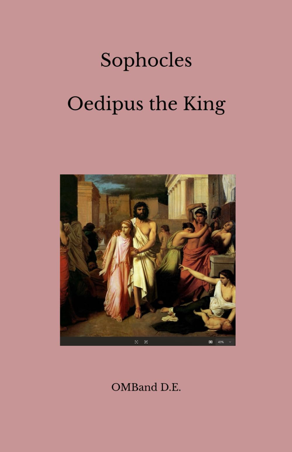 Oedipus the King: (Unabridged Edition)