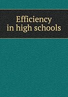 Efficiency in high schools 5519335443 Book Cover