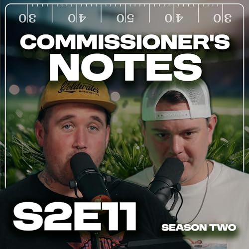 Commissioner's Notes S2 EP 11 | Hot Teams, Cold Teams & The Brunch Titelbild