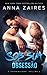 Sob sua Obsess&Atilde;&pound;o (O perseguidor) (Portuguese Edition)