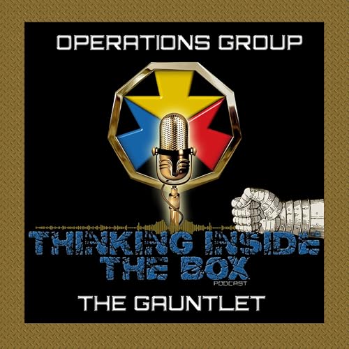 Thinking Inside the Box - The Gauntlet EP31: Preparing Commanders for NTC