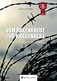  Vom Hakenkreuz zur Kreuzhacke: Jugend hinter Stacheldraht in Sibieren