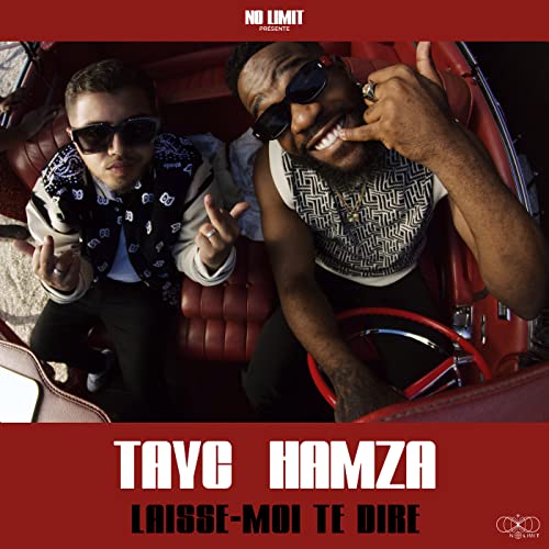 No Limit, Tayc & Hamza