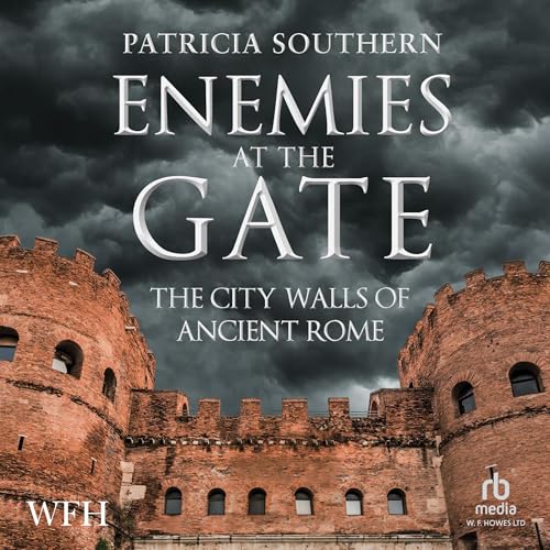 The City Walls of Ancient Rome