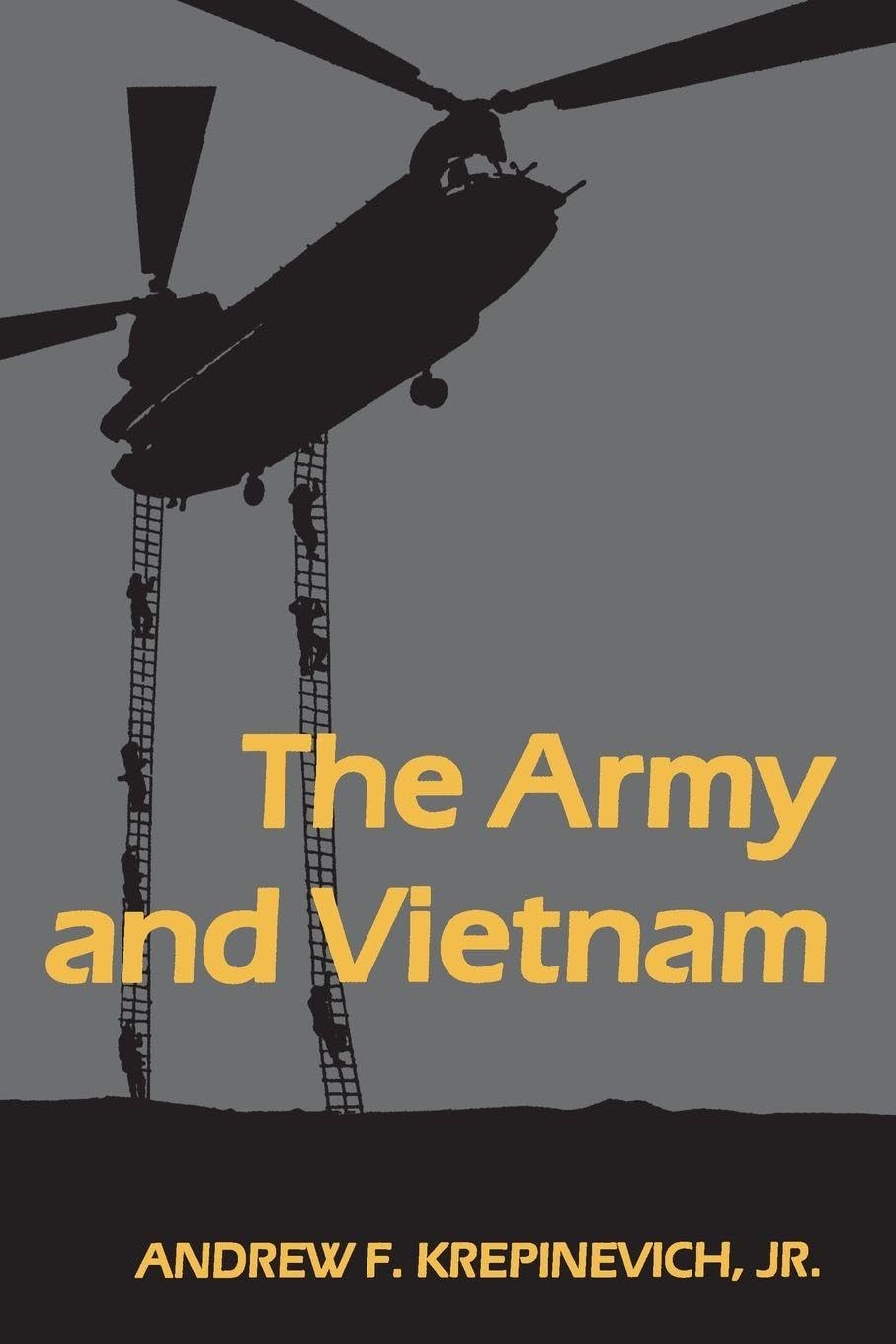 The Army and Vietnam : Krepinevich, Jr Andrew F. F.: Amazon.co.uk