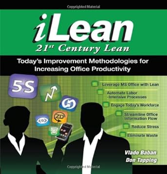iLean - 21st Century Lean - Today's Improvement Methodologies for ...