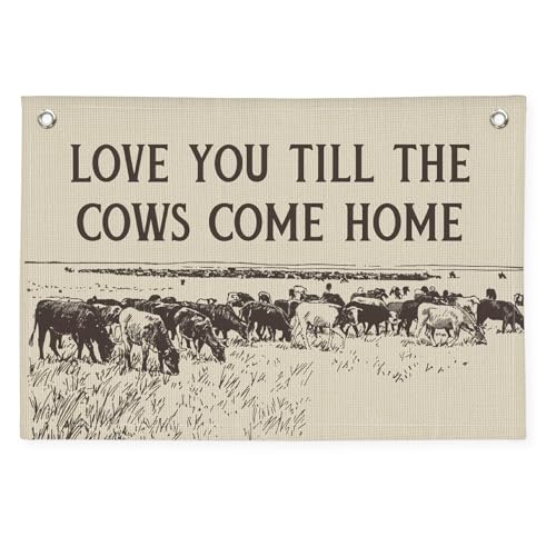 PLKMN Love You Till the Cows Come Home Banner – Rustic Linen Canvas Wall Hanging Flag, Farmhouse Animal Quote Sign for Kitchen Bedroom Living Room 20x30