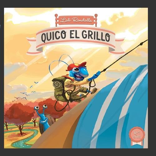 Quico el Grillo cuento canciones