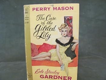 Paperback Perry Mason The Case of The Gilded Lily Book
