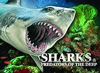 Sharks & Predators of the Deep 178274584X Book Cover