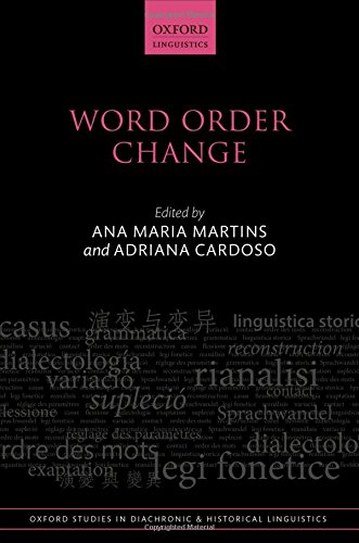 Word Order Change (Oxford Studies in Diachronic and Historical Linguistics)