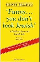 Funny, You Don't Look Jewish...: Guide to Jews and Jewish Life 1899044000 Book Cover