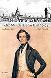 große komponisten für kinder  Große Komponisten und ihre Zeit, 25 Bde., Felix Mendelssohn-Bartholdy und seine Zeit