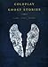 Produktbild Ghost stories - arrangiert für Songbook [Noten / Sheetmusic] Komponist: COLDPLAY [Unbekannter Einband]