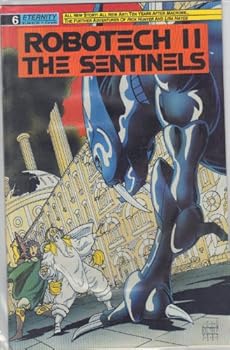 Robotech II: The Sentinels, No. 6; April 1989