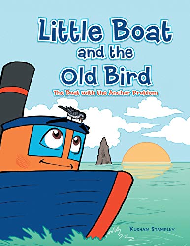Little Boat and the Old Bird: The Boat with the Anchor Problem