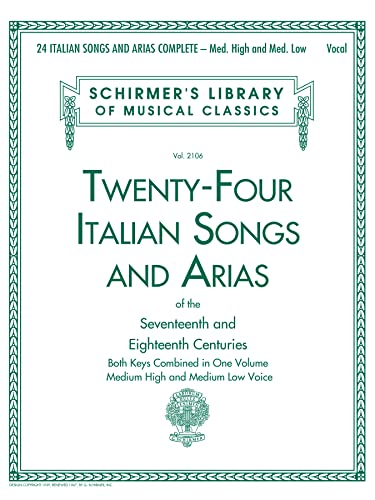 Image of 24 Italian Songs & Arias Complete: Medium High and Medium Low Voice