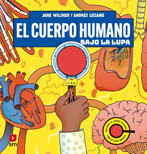 Portada de El cuerpo humano bajo la lupa