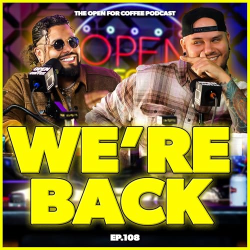 Back from Break! Wild Video Reactions & Getting Back in the Groove | Open For Coffee Podcast Ep. 108
