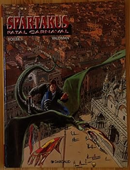 Paperback Spartakus. 1, Fatal carnaval [French] Book