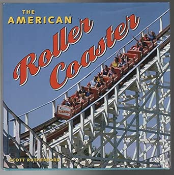 The American Roller Coaster