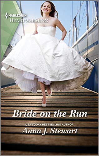 Bride on the Run: A Clean Romance – A Sweet Small Town Runaway Bride Story (Butterfly Harbor Stories Book 9)