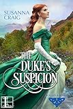 The Duke's Suspicion (Rogues and Rebels Book 2)